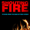 shoutingfire