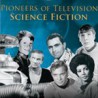 pioneers of television science fiction