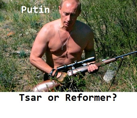 Putin 2012: Tsar or Reformer?
